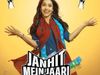 Janhit Mein Jaari Day 1 Offcer: Nushrratt Bharuccha Film Makers offer 100 Rupees tickets for day 1 in Any multiplex- 
