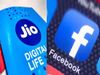 Facebook Jio Deal: Jio Mart, Whatsapp Partnership to bring local kirana store Online