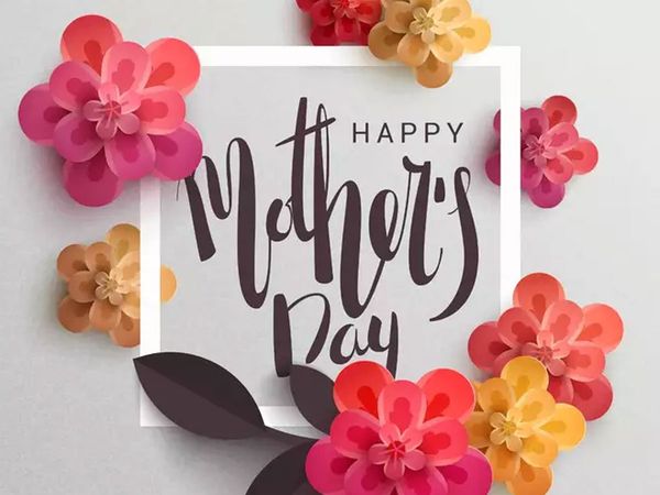 Mother's Day Celebration Idea, मदर्स डे सेलिब्रेशन आइडिया
