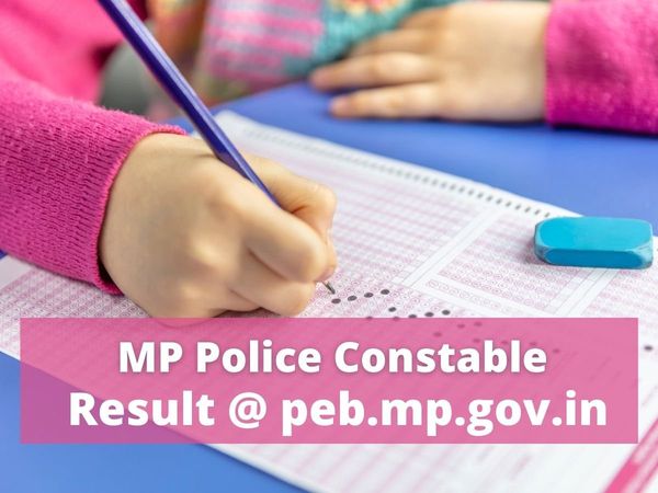mp police constable result 2022, mp police constable result date