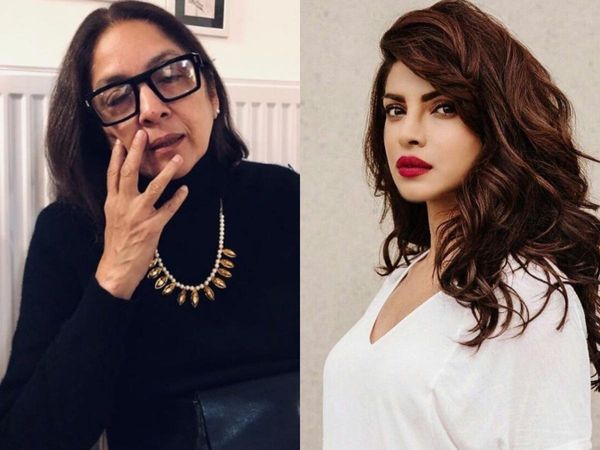 Neena Gupta Priyanka Chopra