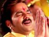 Pawan singh sawan bhakti geet