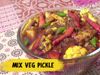 Homemade Mix Veg Pickle