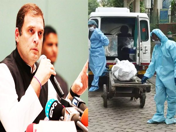 rahul gandhi on exact number of deaths from Corona