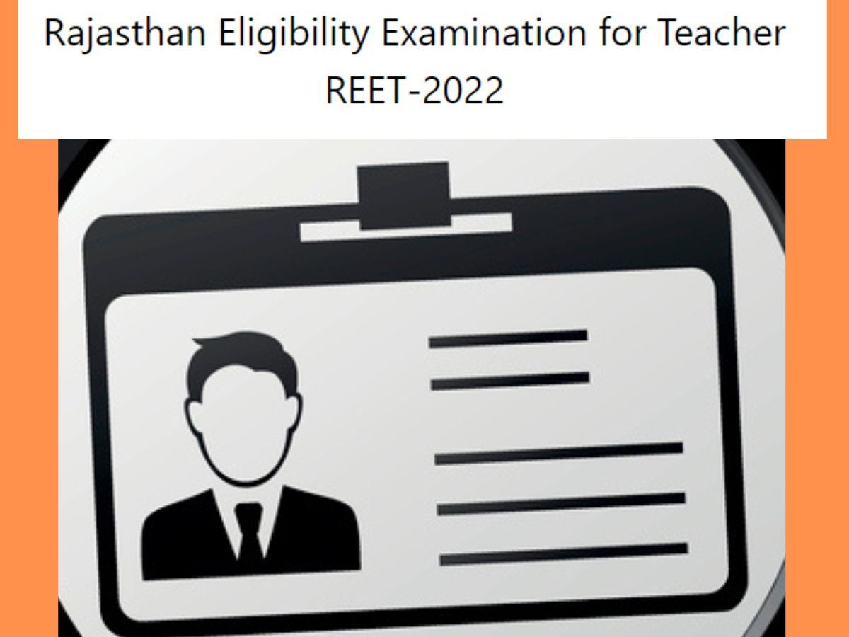 BSER REET Admit Card 2022: राजस्थान रीट जुलाई परीक्षा के एडमिट कार्ड जारी, reetbser2022.in से करें डाउनलोड