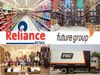 Reliance-Future Deal
