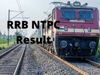 RRB NTPC, Group D Results