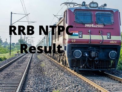 RRB NTPC, Group D Results RRB NTPC, Group D Results