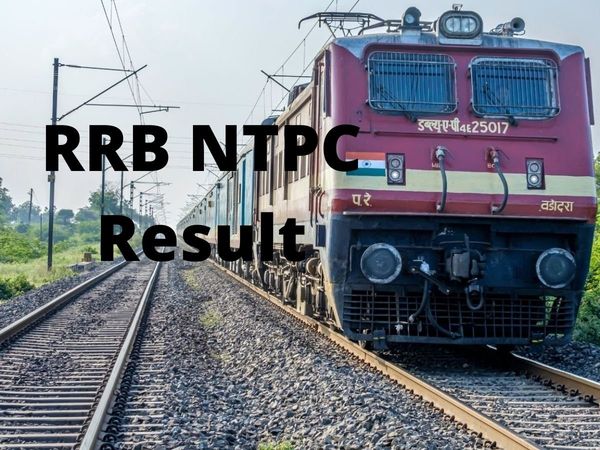 RRB NTPC, Group D Results