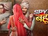 Sehban Azim Reveals Spy Bahu ending on September 30 and bigg boss 16 is reason- 