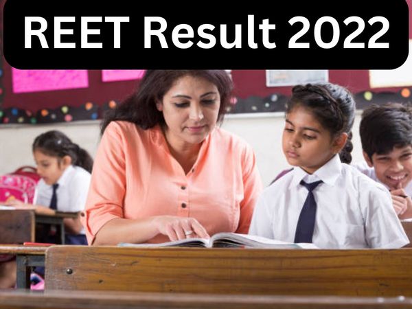 reet result 2022,reet result 2022 kab aayega,reet 2022 result,reet 2022