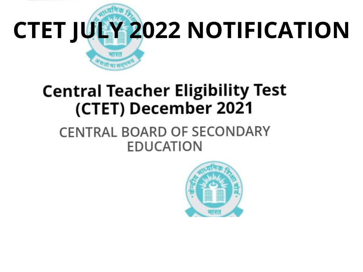 CTET 2022 Notification: इस दिन जारी होंगे सीटीईटी 2022 के लिए नोटिफिकेशन, शिक्षा विक्षाग ने बोर्ड को दिया सख्त निर्देश