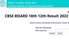 cbse 10th result 2022,cbse class 12 result date 2022,cbse class 12 result 2022 term 2,cbse class 10th passing marks 2022