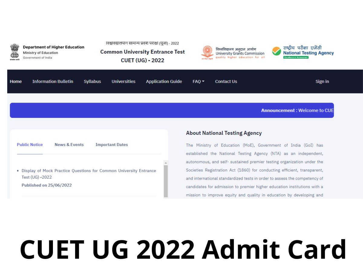 CUET 2022 Admit Card CUET 2022 Admit Card expected to be released