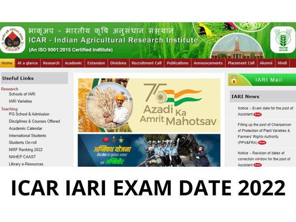 icar exam date 2022,iari exam date 2022,icar iari exam date 2022,icar iari admit card 2022