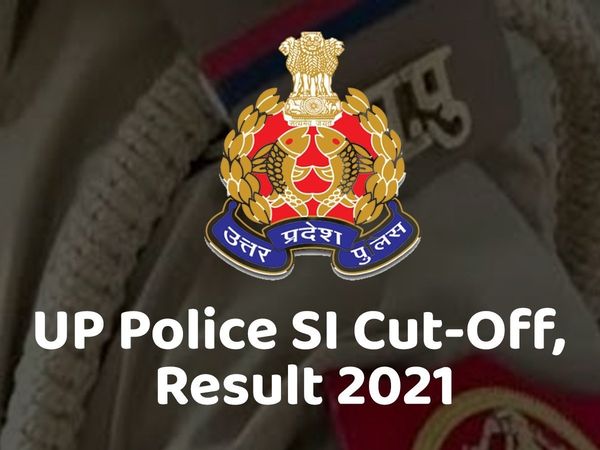 up police si Result,up police si Result 2021,up police si Result 2021date,up police si Result 2021