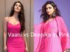Fashion FaceOff : Deepika Padukone और vaani kapoor ने पहनी प‍िंक ड्रेस, क‍िसने क‍िया ज्‍यादा इंप्रेस