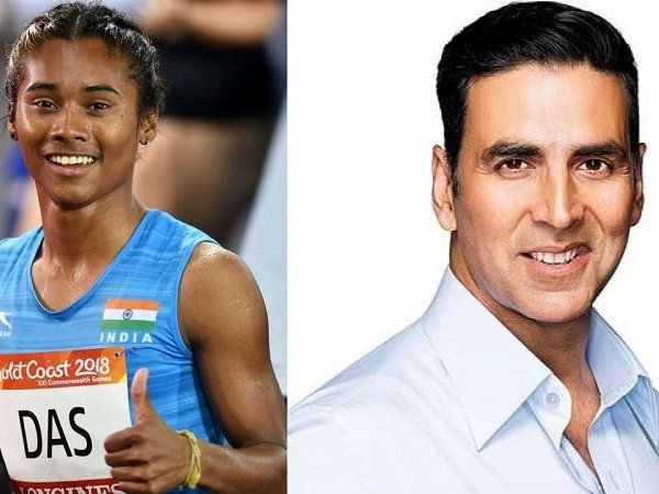 Akshay Kumar , Hima Das