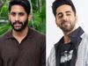 Naga Chaitanya to play Ayushmann Khurrana's role 