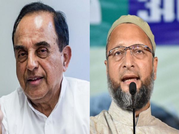 subramanian swamy  Asaduddin Owaisi 