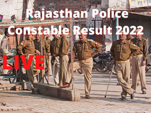 rajasthan police constable result 2022,rajasthan police result 2022,