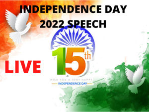 independence day 2022, independence day, independence day 2022 speech
